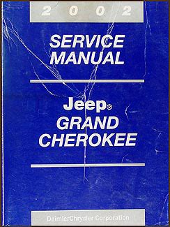 Jeep Grand Cherokee Full Service Repair Manual 2002