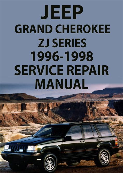 Jeep Grand Cherokee Zj 1996 Service Repair Manual Download