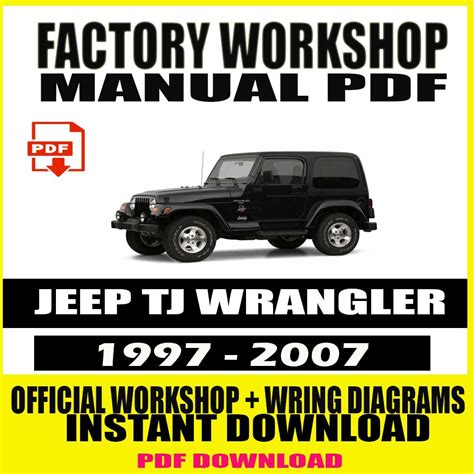 Jeep Tj Service Repair Manual Download 1997 2006