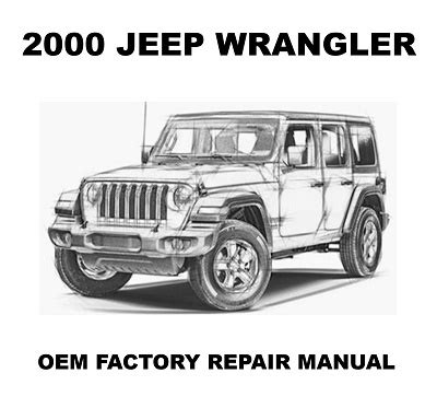 Jeep Wrangler 2000 Factory Service Repair Manual