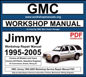 Jimmy 1995 To 2005 Factory Workshop Service Repair Manual