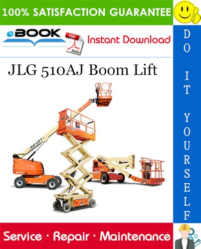 Jlg Boom Lifts 510aj Service Repair Workshop Manual Download P N 3121181