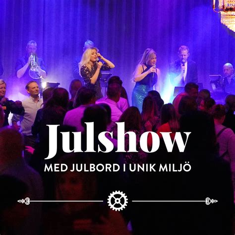 Julbord med show i Göteborg – En upplevelse för alla sinnen