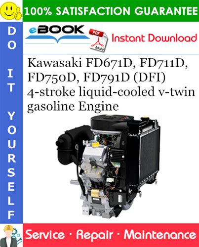 Kawasaki Fd671d Fd711d Fd750d Fd791d Dfi Engine Service Repair Manual Download