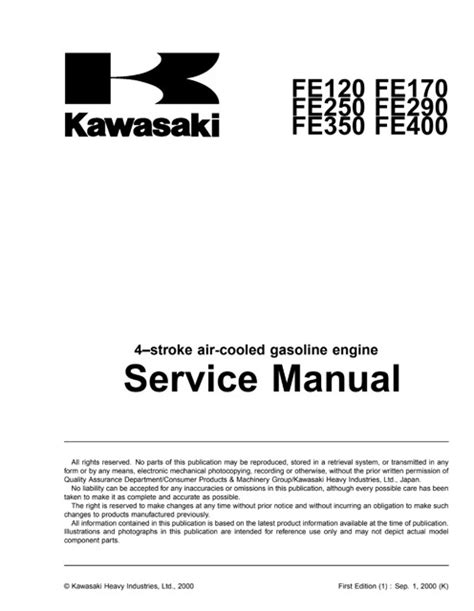 Kawasaki Fe120 Fe170 Fe250 Fe290 Fe350 Fe400 4 Stroke Air Cooled Gasoline Engine Workshop Service Repair Manual Download