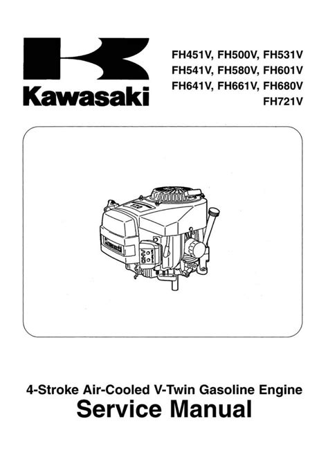 Kawasaki Fh721v 4 Stroke Air Cooled V Twin Gas Engine Service Repair Manual Improved Download