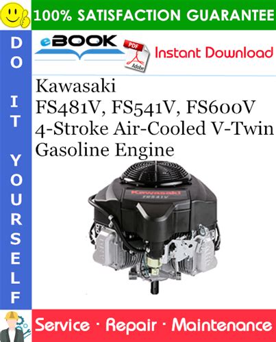 Kawasaki Fs481v Fs541v Fs600v 4 Stroke Air Cooled V Twin Gas Engine Service Manual Improved Download