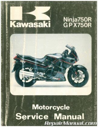 Kawasaki Gpx750r Zx750f 1987 1991 Repair Service Manual Pdf