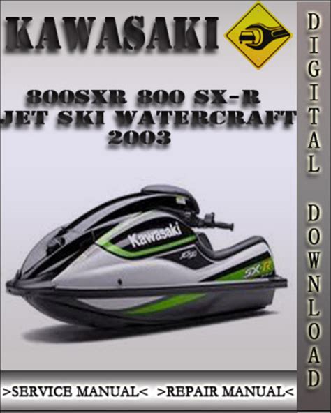 Kawasaki Jet Ski Watercraft 800 Sx R 2003 Service Manual