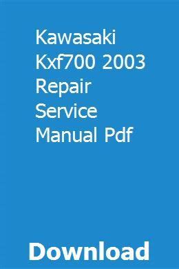 Kawasaki Kxf700 2003 Workshop Service Manual Pdf