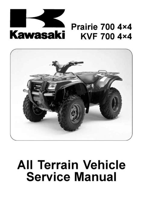 Kawasaki Prarie 700 Kvf700 4x4 Atv Full Service Repair Manual 2003 2008