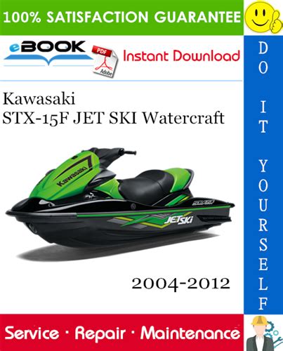 Kawasaki Stx 15f Jet Ski Watercraft Service Repair Manual 2004 2005 Download