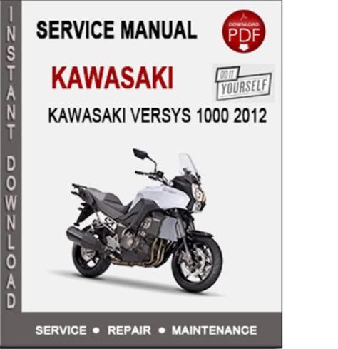 Kawasaki Versys 1000 2012 Workshop Service Repair Manual