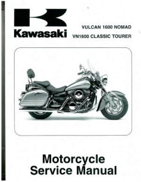 Kawasaki Vulcan 1600 Nomad Full Service Repair Manual 2005 2008