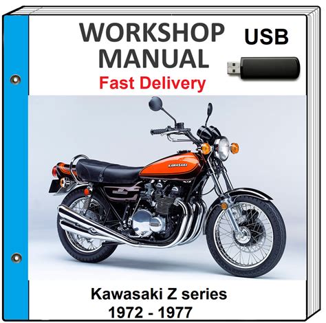 Kawasaki Z1 Z Series 900 Motorcycle Full Service Repair Manual 1972 Onwards