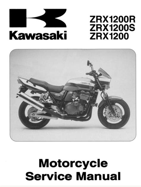 Kawasaki Zrx1200r 2001 2007 Workshop Service Manual Repair