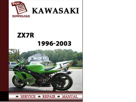 Kawasaki Zx7r 1996 2003 Workshop Service Repair Manual