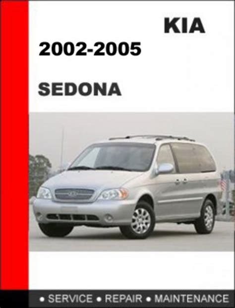 Kia Carnival Sedona 2002 2005 Service Repair Manual