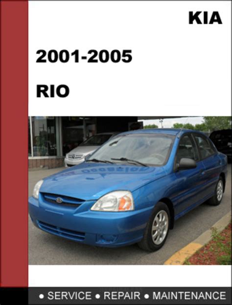 Kia Rio Service Repair Manual 2001 2005