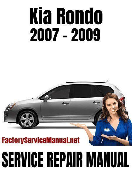 Kia Rondo 2007 2008 Service Repair Manual