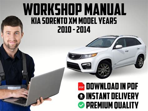 Kia Sorento Xm 2014 Workshop Service Repair Manual Download