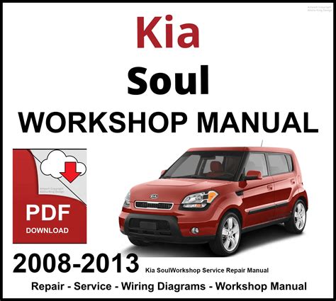 Kia Soul 2012 Workshop Service Repair Manual