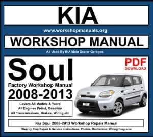 Kia Soul 2013 Workshop Service Manual