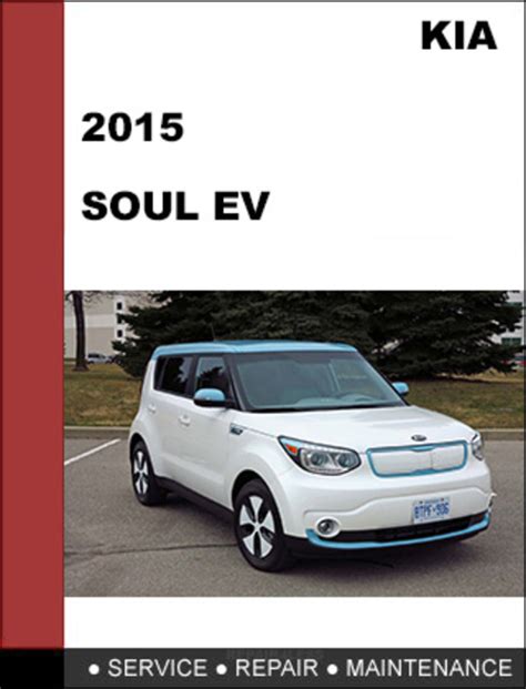 Kia Soul 2015 Workshop Service Repair Manual Download