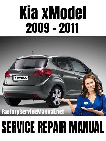 Kia Venga 2009 2010 2011 Factory Service Repair Manual