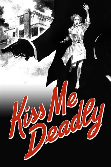 Kiss Me Deadly