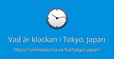 Klockan i Tokyo: Din Tid att Skina