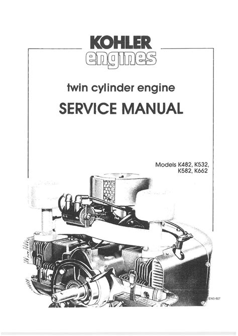 Kohler K482 K532 K582 K662 Twin Cylinder Engine Service Repair Workshop Manual Download