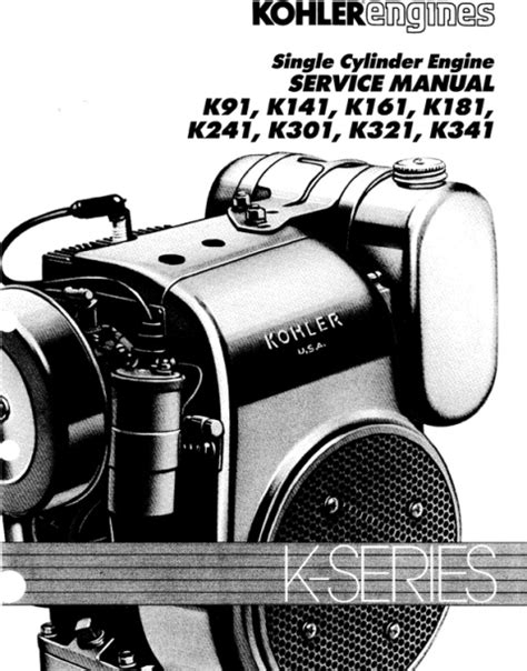 Kohler Service Repair Manual K Series K91 K141 K161 K181 K241 K301 K3