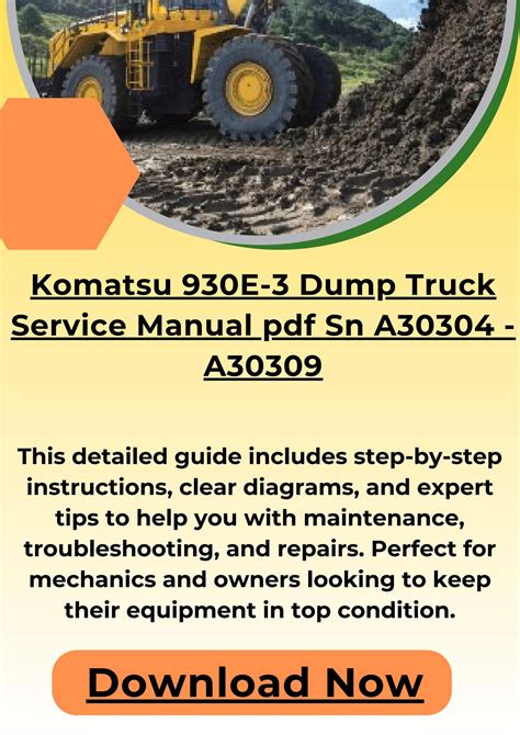 Komatsu 930e 3 Dump Truck Workshop Service Repair Manual Download Sn A30304 A30309