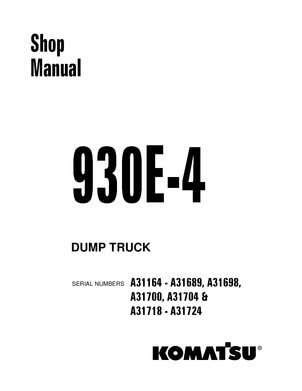 Komatsu 930e 4 Dump Truck Service Repair Manual S N A31164 Up