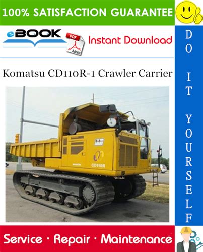 Komatsu Cd110r 1 Crawler Carrier Service Shop Repair Manual S N 1317 And Up