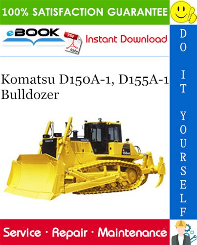 Komatsu D150a 1 D155a 1 Dozer Bulldozer Service Repair Manual Download 8408 And Up 15001 And Up