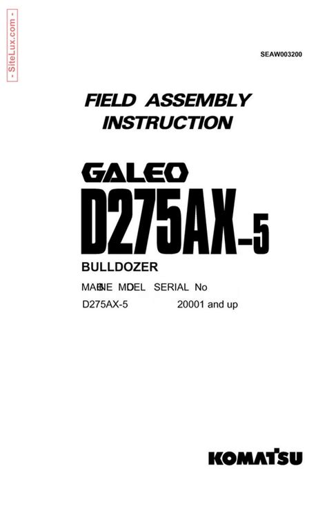 Komatsu D275ax 5 Bulldozer Field Assembly Manual