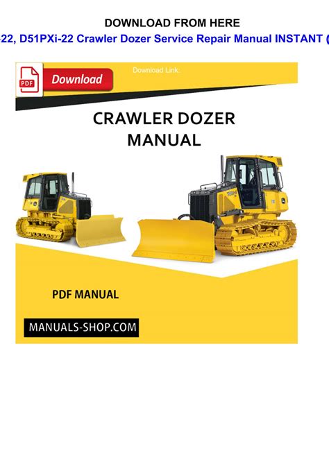 Komatsu D51exi 22 D51pxi 22 Crawler Dozer Service Repair Manual Download