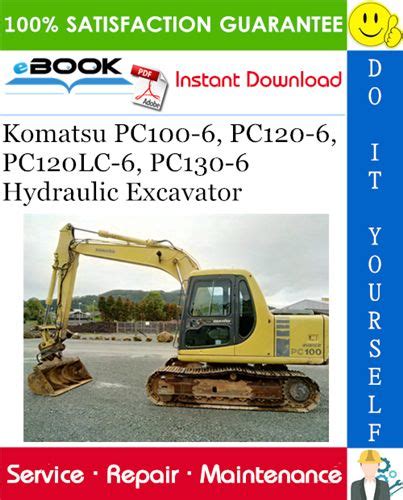 Komatsu Pc100 6 Pc120 6 Pc120lc 6 Pc13 0 6 Hydraulic Excavator Service Repair Shop Manual