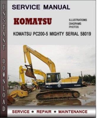 Komatsu Pc200 5 Mighty Serial 58019 And Up Factory Service Repair Manual Download Pdf