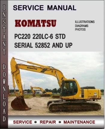 Komatsu Pc220 220lc 6 Std Serial 52852 And Up Factory Service Repair Manual Download Pdf