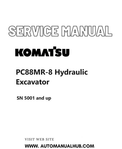 Komatsu Pc88mr 8 Hydraulic Excavator Service Shop Repair Manual S N 5001 And Up