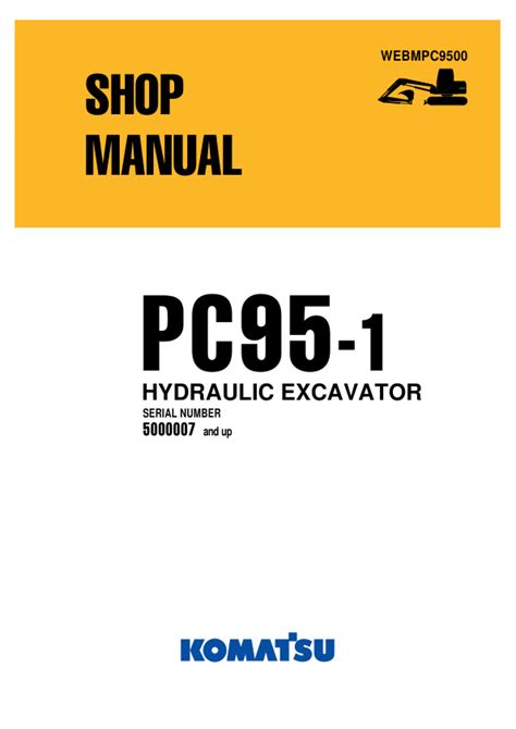 Komatsu Pc95 1 Hydraulic Excavator Service Repair Manual Operation Maintenance Manual