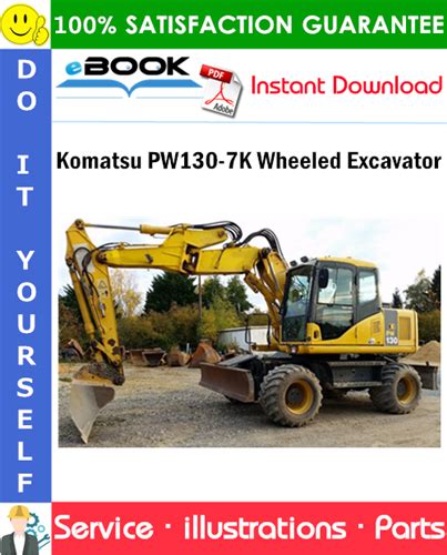 Komatsu Pw130 7k Wheeled Excavator Service Repair Manual Download K40001 And Up