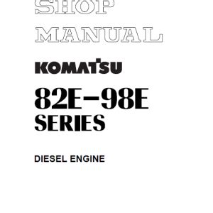 Komatsu Service Diesel Engines 82e 5 84e 88e 94le 98e 5 Series Shop Manual Excavator Repair Book