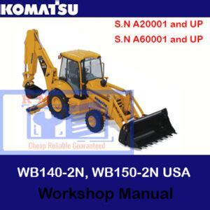 Komatsu Service Wb140 2 Wb150 2 Wb140 2t Wb150 2t Manual Backhoe Loader Workshop Manual 1