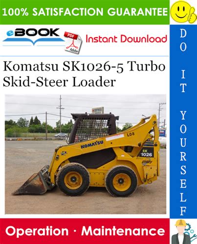 Komatsu Sk1026 5 Turbo Skid Steer Loader Service Shop Repair Manual