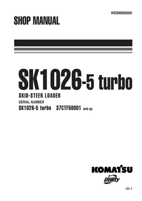 Komatsu Sk1026 5 Turbo Skid Steer Service Shop Manual