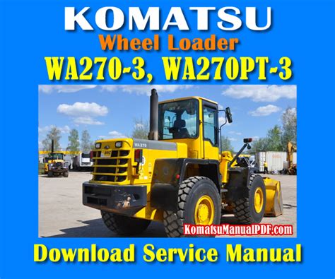 Komatsu Wa270 3 Wa270pt 3 Wheel Loader Service Manual